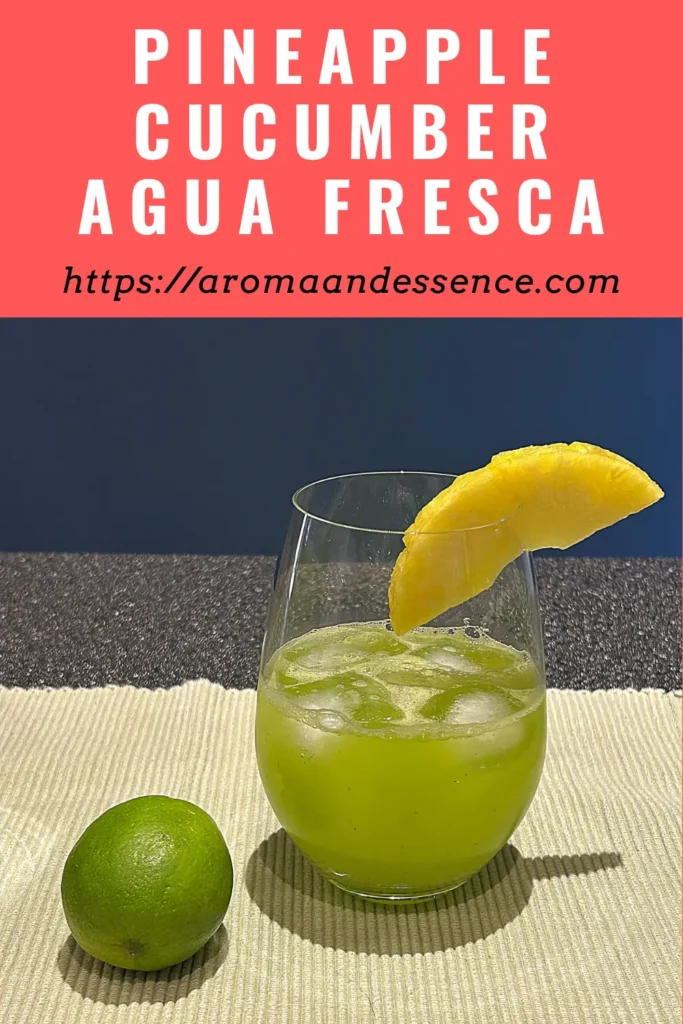 Pineapple Cucumber Agua Fresca